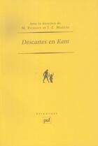 Couverture du livre « Descartes en kant » de Jean-Luc Marion aux éditions Puf