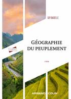 Couverture du livre « Géographie du peuplement (4e édition) » de Guy Baudelle et Arnaud Lepetit aux éditions Armand Colin