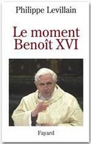 Couverture du livre « Habemus papam ; benoît XVI, dernier pape du XX siècle » de Philippe Levillain aux éditions Fayard