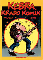 Couverture du livre « Les aventures de kebra - kebra krado komix » de Tramber/Jano aux éditions Glenat