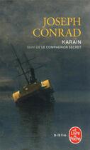 Couverture du livre « Karain ; le compagnon secret » de Joseph Conrad aux éditions Le Livre De Poche
