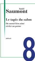 Couverture du livre « On aurait bien aimé réciter un poème » de Annie Saumont aux éditions Julliard