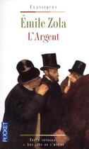 Couverture du livre « L'argent » de Émile Zola aux éditions Pocket