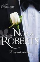 Couverture du livre « L'orgueil du clan » de Nora Roberts aux éditions Harlequin