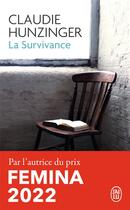 Couverture du livre « La survivance » de Claudie Hunzinger aux éditions J'ai Lu