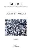 Couverture du livre « Corps et Parole N°6 » de  aux éditions L'harmattan