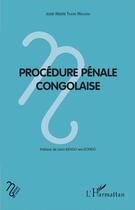 Couverture du livre « Procédure pénale congolaise » de Tasoki Manzele Jose aux éditions L'harmattan