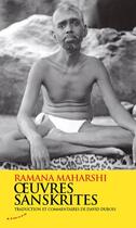 Couverture du livre « Oeuvres sanskrites » de Maharshi Ramana aux éditions Almora