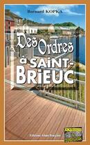 Couverture du livre « Des ordres à Saint-Brieuc » de Bernard Kopka aux éditions Bargain