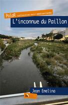 Couverture du livre « L'inconnue du paillon » de Jean Emelina aux éditions Baie Des Anges