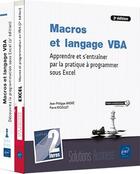Couverture du livre « Macros et langage VBA : Apprendre et s'entraîner par la pratique à programmer (2e édition) » de Pierre Rigollet et Jean-Philippe Andre aux éditions Eni