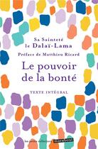 Couverture du livre « Le pouvoir de la bonté » de Dalai-Lama aux éditions Marabout