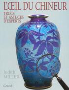 Couverture du livre « Trucs et astuces d'experts » de Judith Miller aux éditions Grund