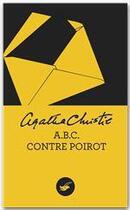 Couverture du livre « A. B. C. contre Poirot » de Agatha Christie aux éditions Le Masque