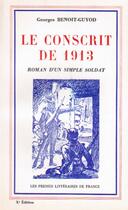 Couverture du livre « Le conscrit de 1913 ; roman d'un simple soldat » de Georges Benoit-Guyod aux éditions Nel