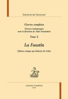 Couverture du livre « La Faustin » de Edmond De Goncourt aux éditions Honore Champion