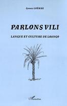 Couverture du livre « Parlons vili - langue et culture de loango » de Gervais Loembe aux éditions L'harmattan