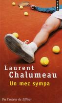 Couverture du livre « Un mec sympa » de Laurent Chalumeau aux éditions Points