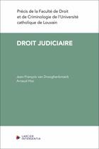 Couverture du livre « Éléments de droit judiciaire : La compétence et la procédure civile » de Jean-Francois Van Drooghenbroeck et Arnaud Hoc aux éditions Larcier