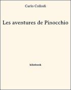 Couverture du livre « Les aventures de Pinocchio » de Carlo Collodi aux éditions Bibebook