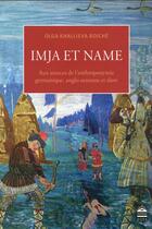 Couverture du livre « Imja et name » de Olga Boiche aux éditions Sorbonne Universite Presses