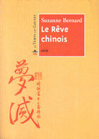 Couverture du livre « Le rêve chinois » de Suzanne Bernard aux éditions Le Temps Des Cerises