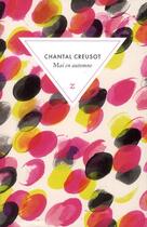 Couverture du livre « Mai en automne » de Chantal Creusot aux éditions Zulma