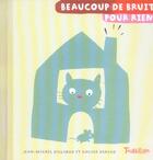 Couverture du livre « Beaucoup De Bruit Pour Rien » de Billioud/Deneux aux éditions Tourbillon