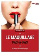 Couverture du livre « Le maquillage pas-à-pas » de  aux éditions Marie-claire