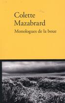 Couverture du livre « Monologues de la boue » de Colette Mazabrard aux éditions Verdier