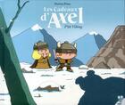 Couverture du livre « Axel, p'tit viking t.1 » de Thomas Priou aux éditions Chours