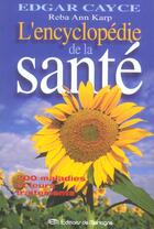 Couverture du livre « Encyclopedie De La Sante (L') » de Karp Reba Ann aux éditions De Mortagne