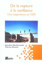 Couverture du livre « De la rupture a la confiance » de Boufermache Azzedine aux éditions Champ Social