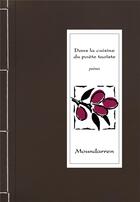 Couverture du livre « Dans la cuisine du poète taoïste » de  aux éditions Moundarren