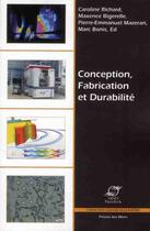 Couverture du livre « Conception, fabrication et durabilité » de  aux éditions Presses De L'ecole Des Mines