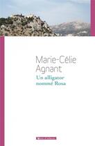 Couverture du livre « Un alligator nommé Rosa » de Marie-Célie Agnant aux éditions Vents D'ailleurs