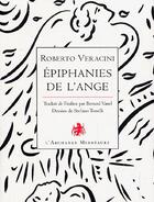 Couverture du livre « Épiphanies de l'ange » de Roberto Veracini et Stefano Tonelli aux éditions L'archange Minotaure