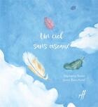 Couverture du livre « Un ciel sans oiseaux » de Boyer Stephanie aux éditions Isatis