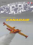 Couverture du livre « Bombardier d'eau canadair scoopers » de Marsaly et Pretat aux éditions Minimonde76