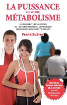 Couverture du livre « La puissance de votre métabolisme » de Frank Suarez aux éditions Metab Diffusion