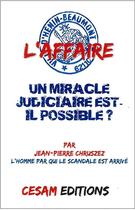 Couverture du livre « L'affaire d'Hénin-Beaumont: un miracle judiciaire est-il possible ? » de Jean-Pierre Chruszez aux éditions Cesam