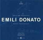 Couverture du livre « Emili Donato ; dessins d'architecture » de Stephane Gruet aux éditions Poiesis