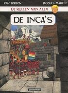 Couverture du livre « De reizen van Alex ; de Inca's » de Jacques Martin et Jean Torton aux éditions Casterman