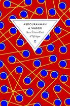 Couverture du livre « Aux États-Unis d'Afrique » de Abdourahman A. Waberi aux éditions Zulma