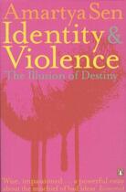 Couverture du livre « Identity and violence: the illusion of destiny » de Amartya Sen aux éditions Adult Pbs