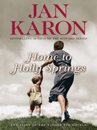 Couverture du livre « Home to Holly Springs » de Jan Karon aux éditions Penguin Group Us