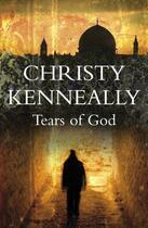 Couverture du livre « Tears of God » de Kenneally Christy aux éditions Hachette Ireland Digital