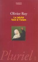 Couverture du livre « La Laicite Face A L'Islam » de Roy-O aux éditions Pluriel