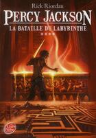 Couverture du livre « Percy Jackson t.4 ; la bataille du labyrinthe » de Rick Riordan aux éditions Le Livre De Poche Jeunesse