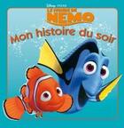 Couverture du livre « Mon histoire du soir : le monde de Nemo » de Disney aux éditions Disney Hachette